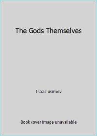 The Gods Themselves
