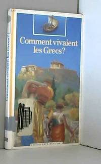 Comment vivaient les grecs?