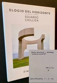 Elogio del Horizonte: Una Obra de Eduardo Chillida/ The Eulogy of the Horizon: A Work by Eduardo Chillida
