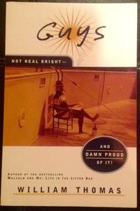 Guys: Not Real Bright (Association Copy)