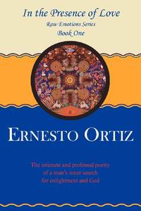 In the Presence of Love: Book One