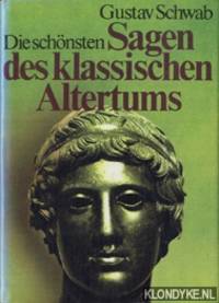 Die schönsten sagen des klassischen Altertums