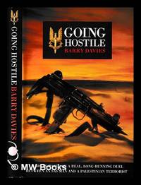 Going hostile / Barry Davies
