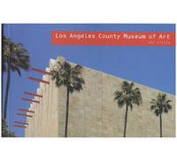 Los Angeles County Museum of Art: Art Spaces by Hackman, William - 2008