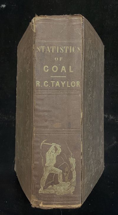STATISTICS OF COAL. THE GEOGRAPHICAL AND GEOLOGICAL DISTRIBUTION OF MINERAL COMBUSTIBLES OR FOSSIL FUEL