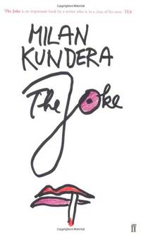The Joke: 'A very beautiful novel.' (Salman Rushdie)