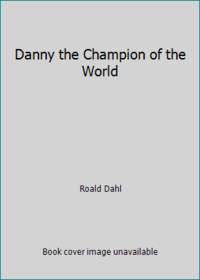 Danny the Champion of the World
