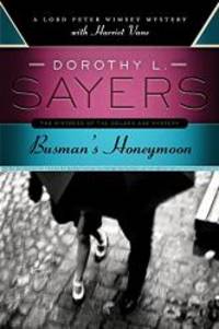 image of Busman's Honeymoon (A Lord Peter Wimsey Mystery)