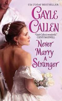 Never Marry a Stranger (Sons of Scandal)