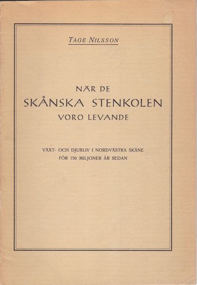 När de skånska stenkolen voro levande. Växt- och…
