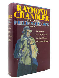 FOUR COMPLETE PHILIP MARLOWE NOVELS; The Big Sleep / Farewell, My Lovely / the High Window / the...