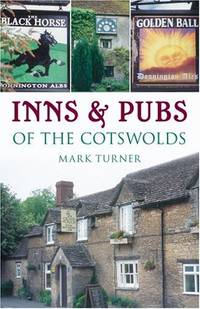 Inns & Pubs of the Cotswolds