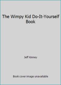 The Wimpy Kid Do-It-Yourself Book