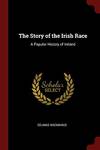 The Story Of the Irish Race