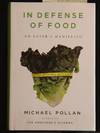 In Defense Of Food