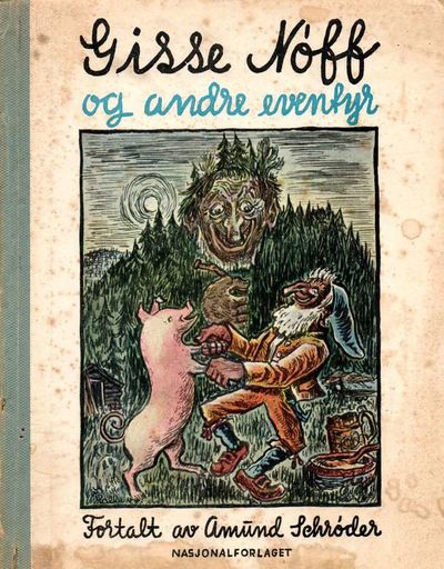 Gisse Nøff og andre eventyr