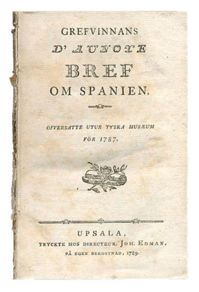 Grefvinnans d’Aunoye bref om Spanien. Öfversatte…
