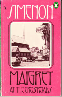 Maigret at the Crossroads by Simenon, Georges - 1977