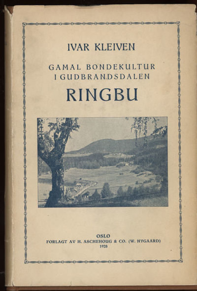 Ringbu. Gamal bondekultur i Gudbrandsdalen