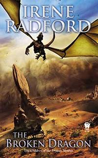 The Broken Dragon (Children of the Dragon Nimbus)