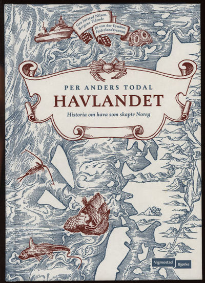 Havlandet. Historia om hava som skapte Noreg
