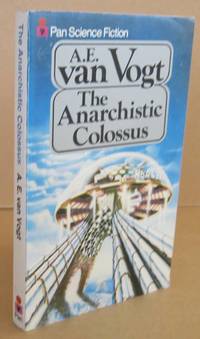 The Anarchistic Colossus by Van VOGT, A. E - 1979