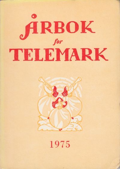 Årbok for Telemark 1975. Redaktør: Knut Dukane.