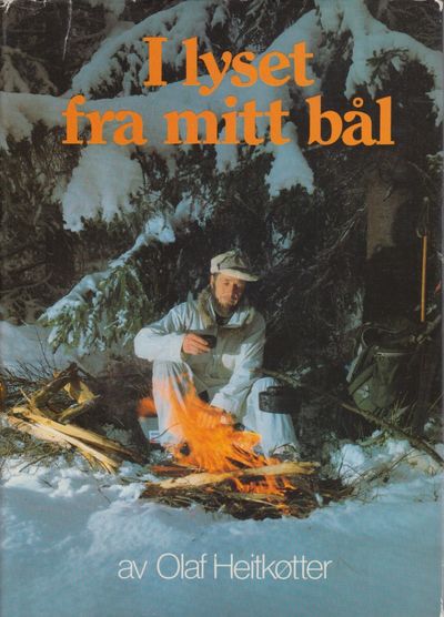 I lyset fra mitt bål.