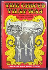 The Circus That Was: The Autobiography of a Star Performer