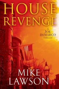 House Revenge : A Joe Demarco Thriller