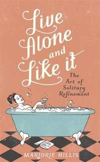 Live Alone And Like It