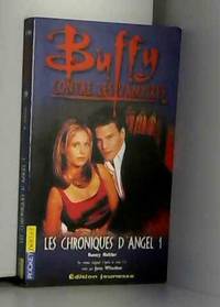 Buffy contre les vampires tome 6 : Les chroniques d'Angel 1