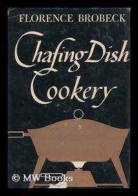 Chafing Dish Cookery