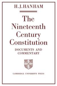 The Nineteenth-Century Constitution 1815 1914: Documents and Commentary
