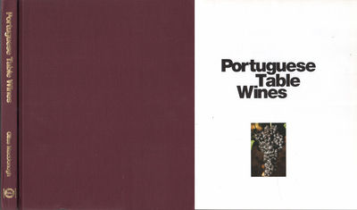 PORTUGUESE TABLE WINES. The New Generation of…