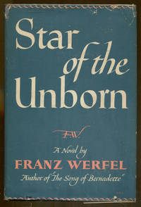 Star of The Unborn by Werfel, Franz - 1946