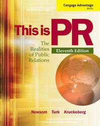 This Is PR : The Realities of Public Relations