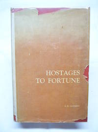 Hostages to Fortune