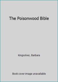 The Poisonwood Bible by Kingsolver, Barbara - 1998