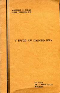 Y Ffydd a'u Daliodd Hwy (Anerchaid O Gadair undeb Wrecsam) by E Lewis Evans - Paperback - 1962 - from Pendleburys - the bookshop in the hills (SKU: 193824)