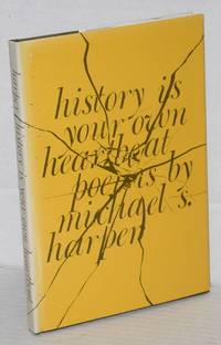 image of History is Your Own Heartbeat Poems