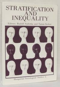 Stratification and Inequality.