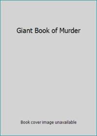 Giant Book of Murder