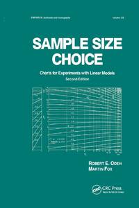 Sample Size Choice: Charts for Experiments with Linear Models, Second Edition