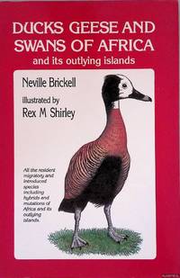 Ducks, Geese and Swans of Africa and Its Outlying Islands