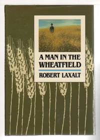 A MAN IN THE WHEATFIELD.