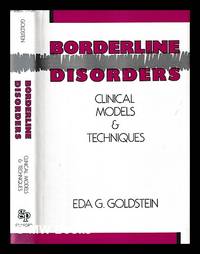 Borderline disorders : clinical models and techniques