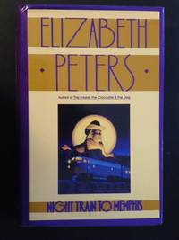 Night Train to Memphis (Vicky Bliss) - FIRST hc by Peters, Elizabeth - 1994