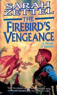 cover of The Firebird's Vengeance (Isavalta #3)