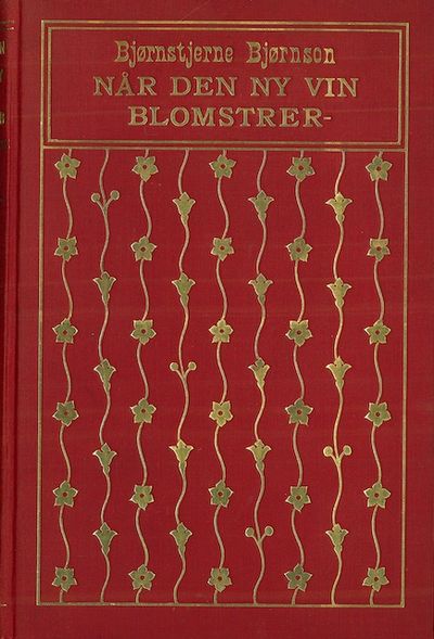 Når den ny vin blomstrer - .